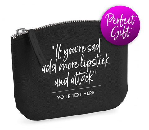 Personalised Designer Inspired 'Lipstick' Quote Organic Cotton Spring Purse / Pouch